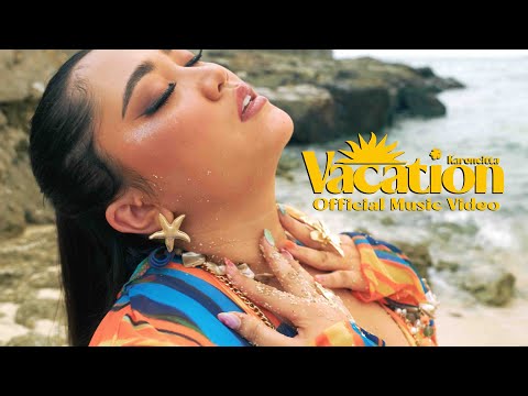 Karencitta - Vacation [Official Music Video]