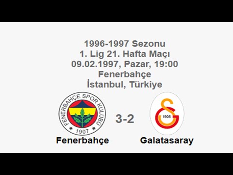 Fenerbahçe 3-2 Galatasaray 09.02.1997 - 1996-1997 Turkish 1st League Matchday 21