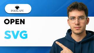 How to Open SVG in Inkscape [2026 Full Guide]