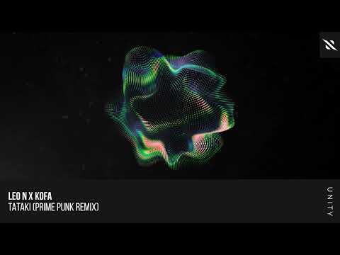 LEO N x KOFA - TATAKI (Prime Punk Remix)