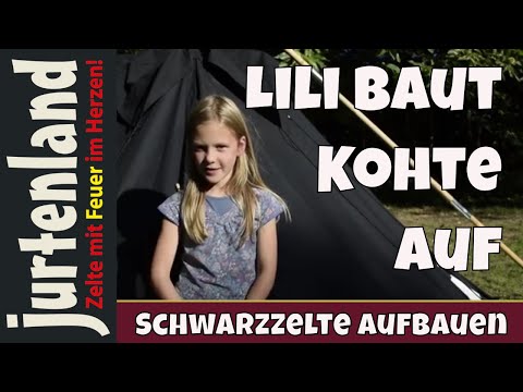 Lili baut die Kohte auf - Jurtenland