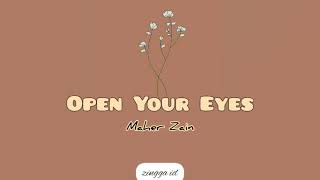 Maher Zain - Open Your Eyes [Lirik &amp; Terjemahan]