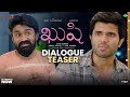 KUSHI Telugu Dialogue Teaser Vijay Deverakonda Samantha Shiva Nirvana Hesham Abdul Wahab