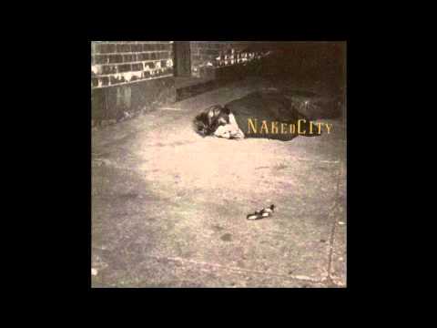 Naked City Track 24 Contempt