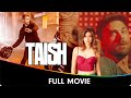 Taish - Hindi Full Movie - Jim Sarbh, Sanjeeda Sheikh, Harshvardhan, Pulkit Samrat, Kriti Kharbanda