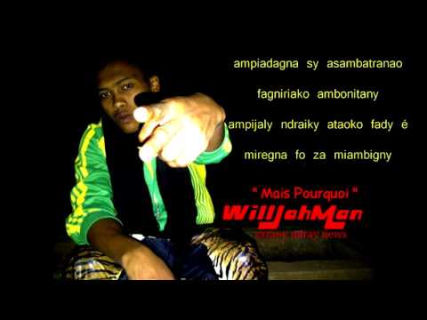 willjahman Dans Mais pourquoi by MCCO BOYBAD OFFICIAL AUDIO 2016( CLIP GASY MADAGASCAR)