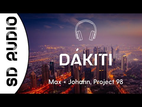 Max + Johann - DÁKITI (8D AUDIO) & Project 98