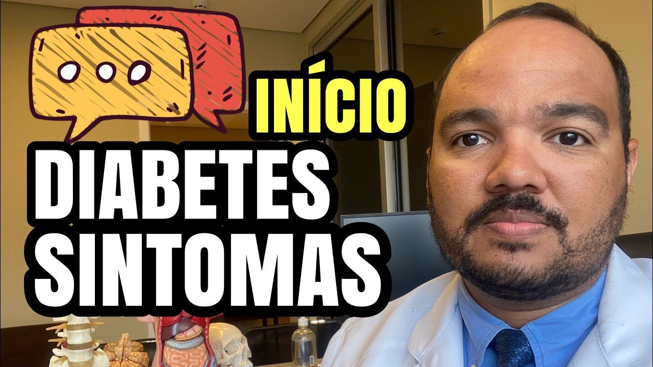 SINTOMAS INICIAIS de DIABETES (sinais de muito açúcar no sangue)