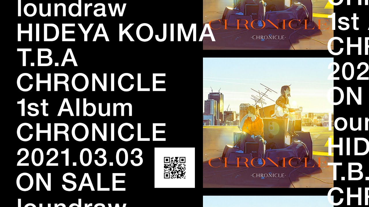 CHRONICLE 1stアルバム『CHRONICLE』-SPOT CM-
