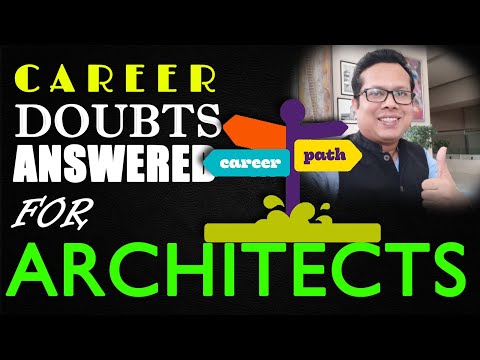 CAREER DOUBTS ANSWERED FOR ARCHITECTS | CAREER IN ARCHITECTURE | B ARCH | CAREER TIPS FOR STUDENTS