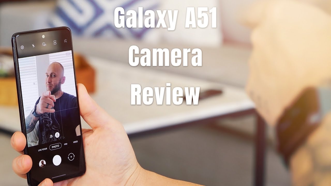 Galaxy A51 Camera Review and Feature Walkthrough