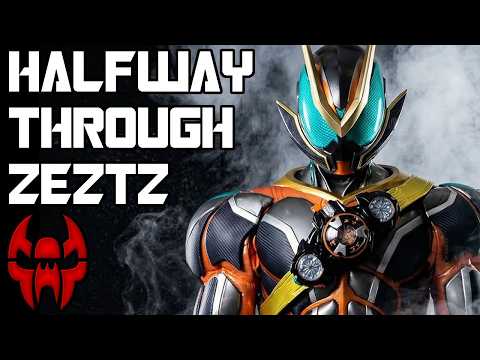 Talking Kamen Rider Zeztz Halfway Through (This Show Is Insanity)