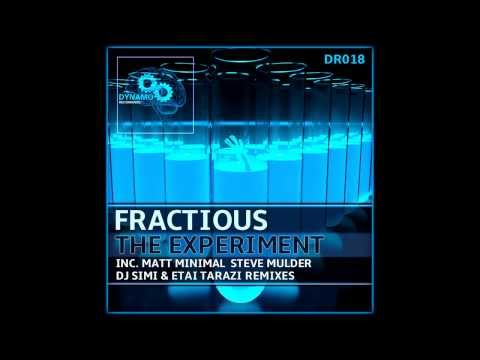 Fractious - The Experiment (Steve Mulder Remix) Dynamo Recordings