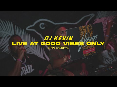 DJ KEVIN live at GVO (Good Vibes Only) presented by RADIANCE PRODUCTIONS