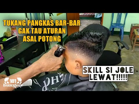 SKILL PANGKAS RAMBUT BAR-BAR