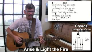 Arise (Paul Baloche) and Light the Fire (Brian Doerksen) Combo