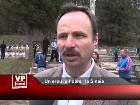 „Un erou, o floare” la Sinaia