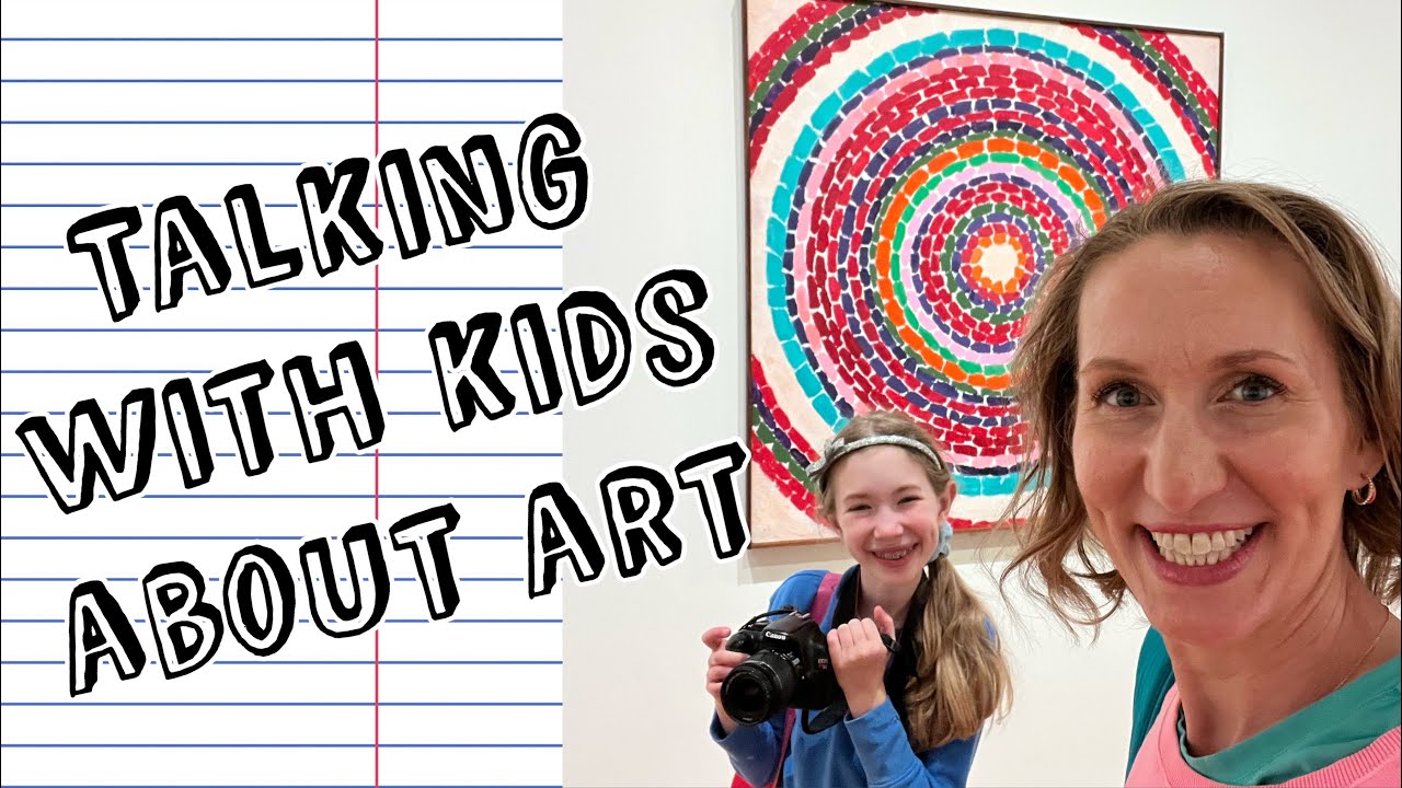 Talking with Kids about Art