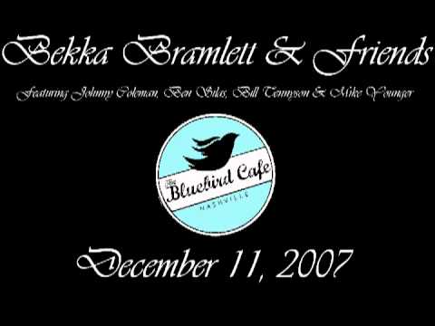 Bekka Bramlett & Friends - 27 - Bury Me Standing