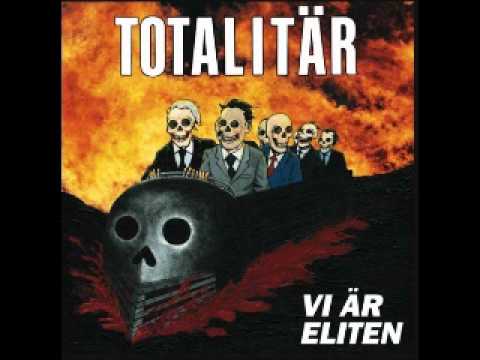 Totalitär - Vi är Eliten (FULL EP)