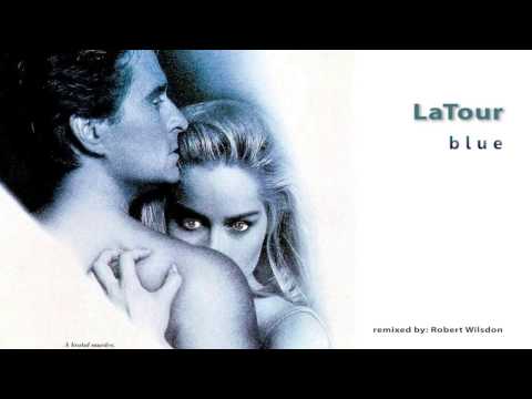 LaTour - Blue - Zero One Zero (Robert Wilsdon) remix