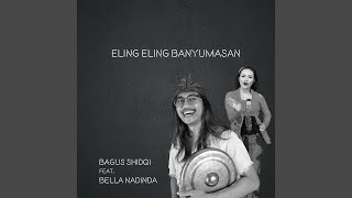 Download lagu Eling Eling Banyumasan (feat. Bella Nadinda) mp3