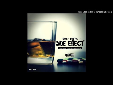 Buc-Tuffa - Side Effect
