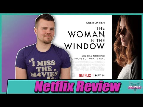 The Woman in the Window Netflix Movie Review