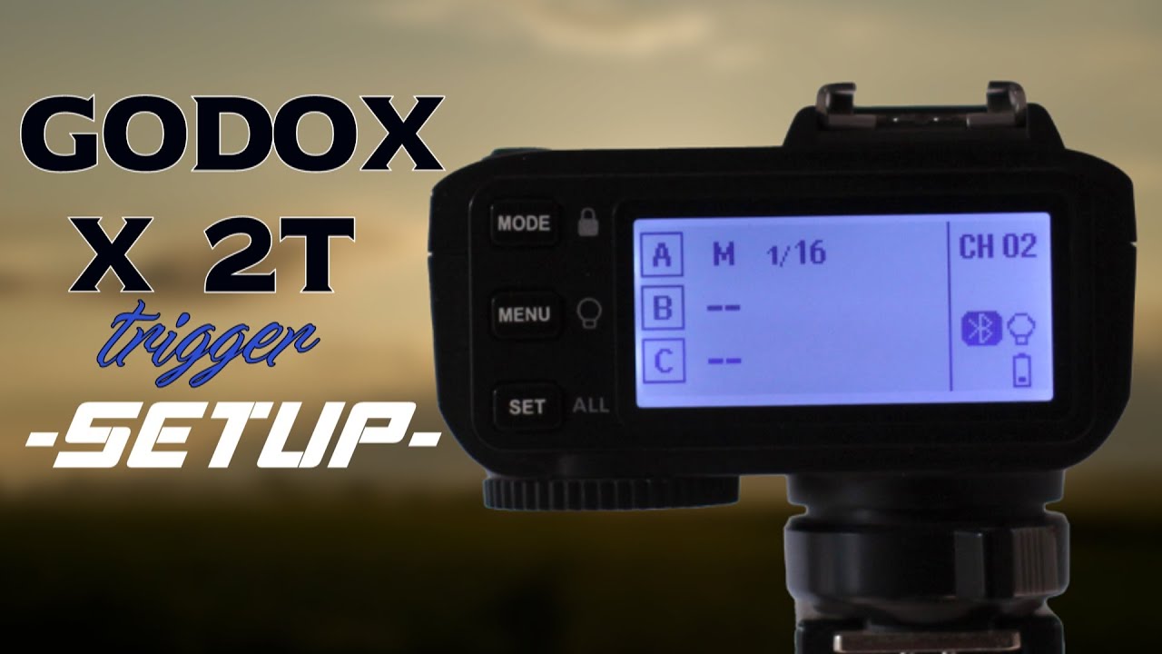 Godox X2T Flash Trigger Setup