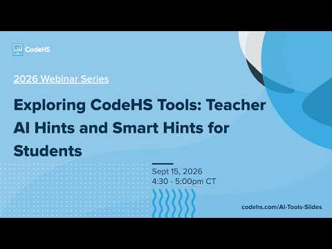 Exploring CodeHS Tools: Teacher AI Hints and Smart Hints for Students thumbnail
