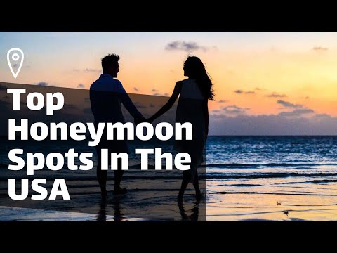 10 Amazing Honeymoon Destinations in the USA (Perfect for a Romantic Getaway)