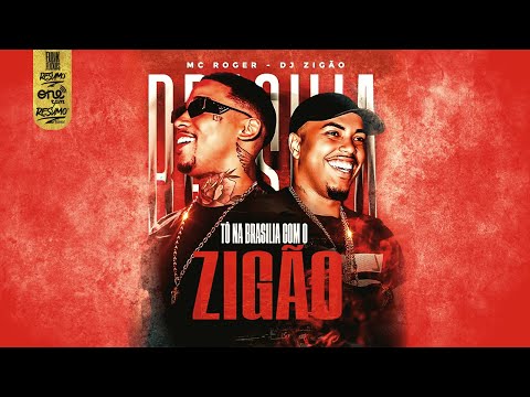 CURTE TEU BAILE NOVINHA - DJ Zigão e MC Roger