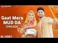 Gat Mera Mudda Chalega 4K Video Sapna Choudhary Gaat Mera Mudda Chalega Haryanavi Song 2023