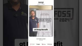 IndiaFOSS 4.0 sound bites - Gauthamraj @ Reap Benefit