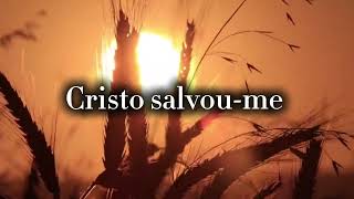 Cristo salvou-me - CCB hino 162
