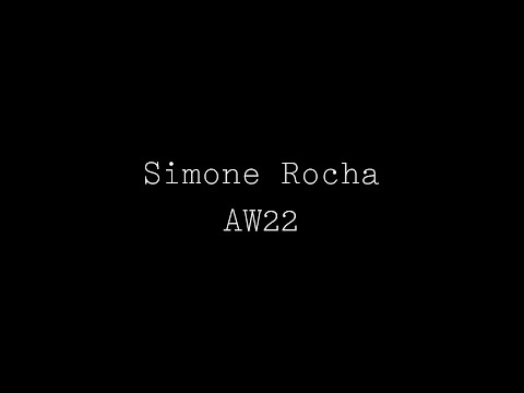 Simone Rocha Autumn Winter 2022 Show thumnail