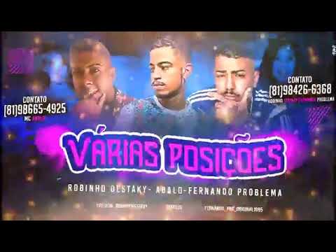 ROBINHO DESTAKY - É ABALO - FERNANDO PROBLEMA - VÁRIAS POSIÇÕES MÚSICA NOVA 2018