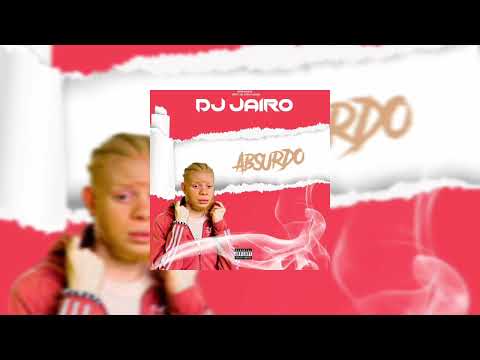 Jairo No Beat - Absurdo original mix ( Instrumental de Afro house ) O Benga