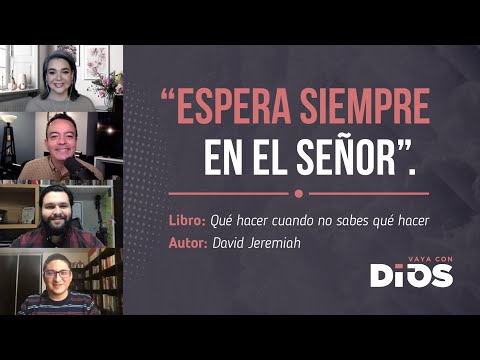 VayaConDios Ep.295 - Espera siempre en el señor