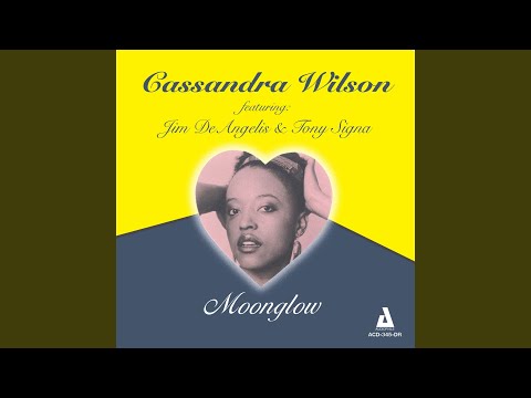 Moonglow - Cassandra Wilson