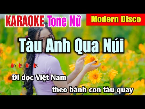 Tàu Anh Qua Núi Karaoke Tone Nữ Dễ Hát | Nhạc Sống Thanh Ngân