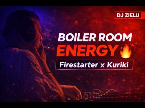 Firestarter x Kuliki (Boiler Room Inspired Mashup) | DJ Zielu