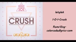I.O.I Crush Lyrics [ROM/ENG]