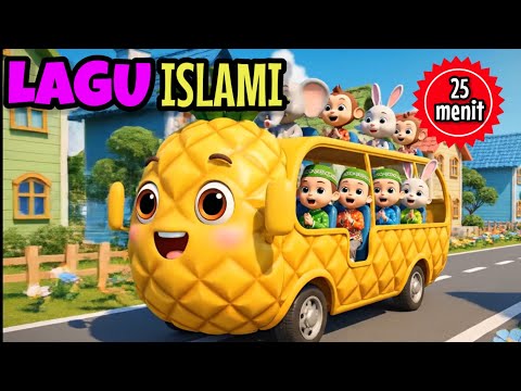Lagu anak islami 25 menit - sholawat Jibril aku mau ke mekkah allahul kahfi sholawat busyro