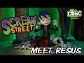 Scream Street Meet Resus CBBC