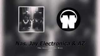 Nas, Jay Electronica &amp; AZ - The Season (Smu Mix)
