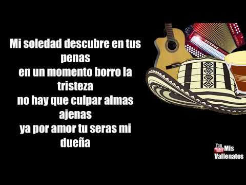 Mi Soledad - Los Inquietos Del Vallenato (Letra)