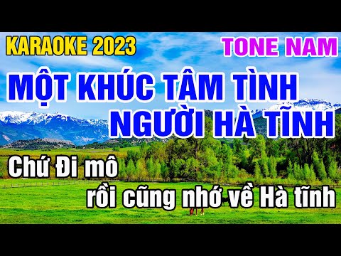 Khúc Tâm Tình Của Người Hà Tĩnh Karaoke Tone Nam Nhạc Sống gia huy beat