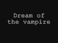 (dream of the vampire) NO PAIN FOR THE DEAD ...