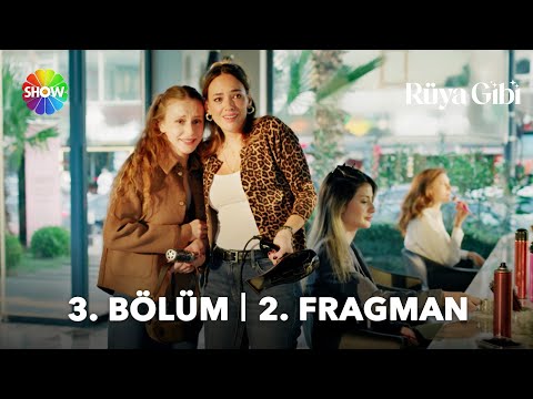 Rüya Gibi 3. Bölüm 2. Fragman